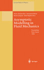 Buchcover Asymptotic Modelling in Fluid Mechanics