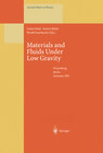 Buchcover Materials and Fluids Under Low Gravity