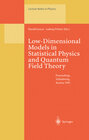 Buchcover Low-Dimensional Models in Statistical Physics and Quantum Field Theory