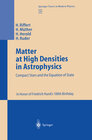 Buchcover Matter at High Densities in Astrophysics