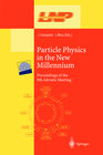 Buchcover Particle Physics in the New Millennium