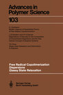 Buchcover Free Radical Copolimerization, Dispersions, Glassy State Relaxation