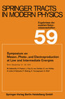 Buchcover Symposium on Meson-, Photo-, and Electroproduction at Low and Intermediate Energies