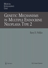 Buchcover Genetic Mechanisms in Multiple Endocrine Neoplasia Type 2