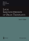 Buchcover Local Immunosuppression of Organ Transplants