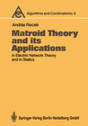 Buchcover Matroid Theory and its Applications in Electric Network Theory and in Statics