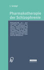 Buchcover Pharmakotherapie der Schizophrenie