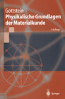 Buchcover Physikalische Grundlagen der Materialkunde