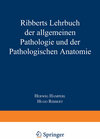 Buchcover Ribberts Lehrbuch der Allgemeinen Pathologie und der Pathologischen Anatomie