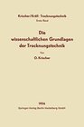 Buchcover Die wissenschaftlichen Grundlagen der Trocknungstechnik