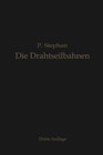 Buchcover Die Drahtseilbahnen (Schwebebahnen)