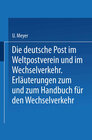 Buchcover Die deutsche Post im Weltpostverein und im Wechselverkehr