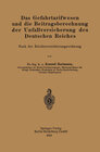 Buchcover Das Gefahrtarifwesen und die Beitragsberechnung der Unfallversicherung des Deutschen Reiches