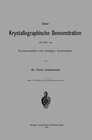 Buchcover Ueber Krystallographische Demonstration mit Hilfe von Korkmodellen mit farbigen Nadelstiften