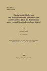 Buchcover Ökologische Gliederung des Schilfgürtels am Neusiedler See und Übersicht über die Bodenfauna unter produktionsbiologisch