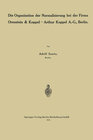 Buchcover Die Organisation der Normalisierung bei der Firma Orenstein & Koppel — Arthur Koppel A.-G., Berlin