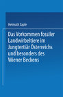 Buchcover Das Vorkommen fossiler Landwirbeltiere im Jungtertiär Österreichs und besonders des Wiener Beckens