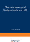 Buchcover Blasenwanderung und Spaltgasabgabe aus UO2