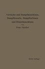 Buchcover Anleitung zur Durchführung von Versuchen an Dampfmaschinen, Dampfkesseln, Dampfturbinen und Dieselmaschinen