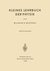 Buchcover Kleines Lehrbuch der Physik: Ohne Anwendung Höherer Mathematik