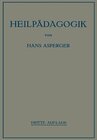 Buchcover Heilpädagogik: Einführung in d. Psychopathologie d. Kindes f. Ärzte, Lehrer, Psychologen, Richter u. Fürsorgerinnen