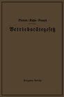 Buchcover Betriebsrätegesetz vom 4. Februar 1920 nebst Wahlordnung, Ausführungsverordnungen und Ergänzungsgesetzen (Betriebsbilanz