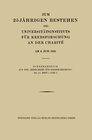 Buchcover Zum 25 Jährigen Bestehen des Universitätsinstituts für Krebsforschung an der Charité am 8. Juni 1928