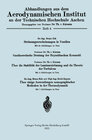 Buchcover Strömungserscheinungen in Ventilen/Gastheoretische Deutung der Reynoldsschen Kennzahl/Über die Stabilität der Laminarstr