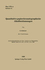 Quantitative papierchromatographische Alkalibestimmungen width=