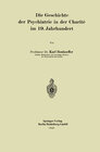 Buchcover Die Geschichte der Psychiatrie in der Charité im 19. Jahrhundert