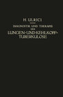 Buchcover Diagnostik und Therapie der Lungen- und Kehlkopf-Tuberkulose