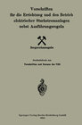 Buchcover Vorschriften für die Errichtung und den Betrieb elektrischer Starkstromanlagen nebst Ausführungsregeln