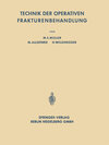 Buchcover Technik der Operativen Frakturenbehandlung
