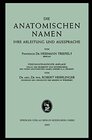 Buchcover Die Anatomischen Namen: Ihre Ableitung und Aussprache