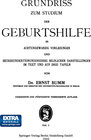 Buchcover Grundriss zum Studium der Geburtshilfe, in 28 Vorlesungen u. 631 [z. T. farb. ] bildl. Darst. im Text u. auf 8 Taf