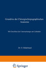 Buchcover Grundriss der Chirurgischtopographischen Anatomie
