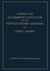 Buchcover Lehrbuch der Allgemeinen Pathologie und der Pathologischen Anatomie