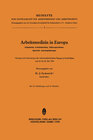 Buchcover Arbeitsmedizin in Europa, Allgemeine Arbeitsmedizin, Silikoseprobleme, Spezielle Arbeitspathologie