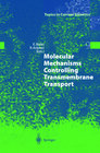 Buchcover Molecular Mechanisms Controlling Transmembrane Transport