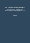Buchcover Ergebnisse der Physiologie, Biologischen Chemie und Experimentellen Pharmakologie