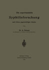 Buchcover Die experimentelle Syphilisforschung nach ihrem gegenwärtigen Stande
