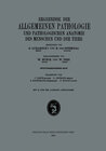 Buchcover Ergebnisse der Allgemeinen Pathologie und Pathologischen Anatomie des Menschen und der Tiere