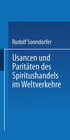 Buchcover Usancen und Paritäten des Spiritushandels im Weltverkehre