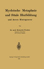 Buchcover Myeloische Metaplasie und fötale Blutbildung und deren Histogenese