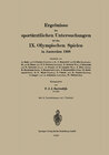 Buchcover Ergebnisse der sportärztlichen Untersuchungen bei den IX. Olympischen Spielen in Amsterdam 1928