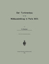 Buchcover Der Turbinenbau auf der Weltausstellung in Paris 1900