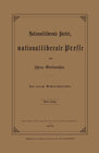 Buchcover Nationalliberale Partei, Nationalliberale Presse und höheres Gentlemanthum