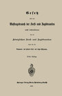 Buchcover Gesetz über den Waffengebrauch der Forst- und Jagdbeamten nebst Instruktionen für die Königlichen Forst- und Jagdbeamten