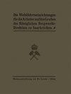 Buchcover Die Wohlfahrtseinrichtungen für die Arbeiter auf den Gruben der Königlichen Bergwerksdirektion zu Saarbrücken