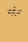 Buchcover Die Luft-Fahrzeug-Gesellschaft m. b. H.